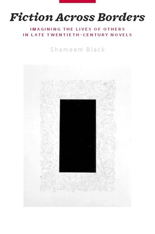 Shameem Black - Fiction Across Borders, Häftad. Tillgänglighet: Lägg i varukorg