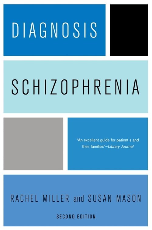 Rachel Miller - Diagnosis: Schizophrenia, Inbunden