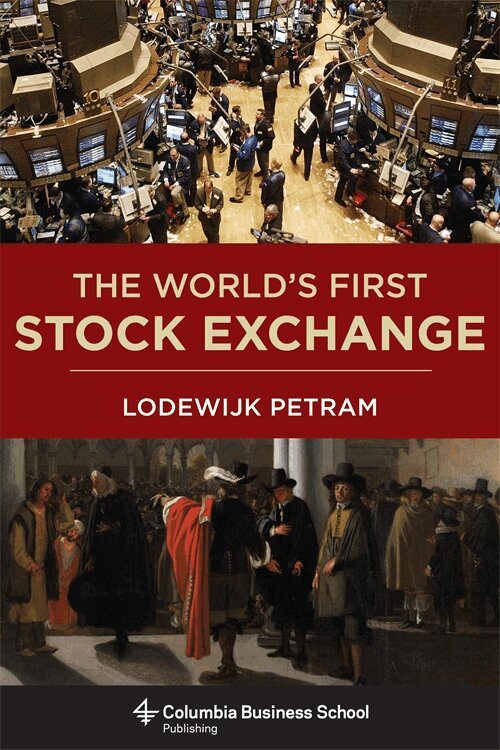 Lodewijk Petram - World’s First Stock Exchange, Inbunden