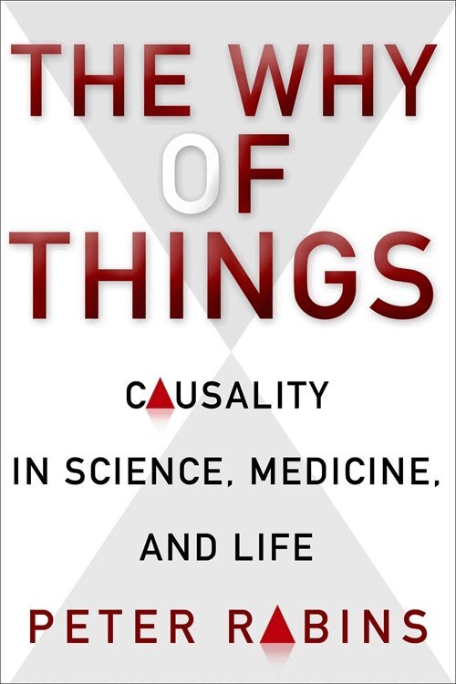 Peter Rabins - Why of Things, Häftad