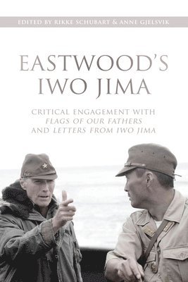 Anne Gjelsvik, Rikke Schubart - Eastwood's Iwo Jima, Häftad