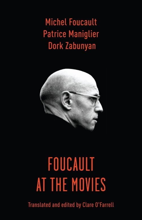Patrice Maniglier, Dork Zabunyan - Foucault at the Movies, Häftad