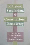 Religion, Secularism, and Constitutional Democracy
