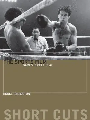 Bruce Babington - The Sports Film, Häftad. Tillgänglighet: Tillfälligt slut