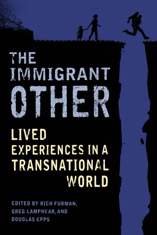 Rich Furman, Greg Lamphear, Douglas Epps - The Immigrant Other, Inbunden. Tillgänglighet: Lägg i varukorg