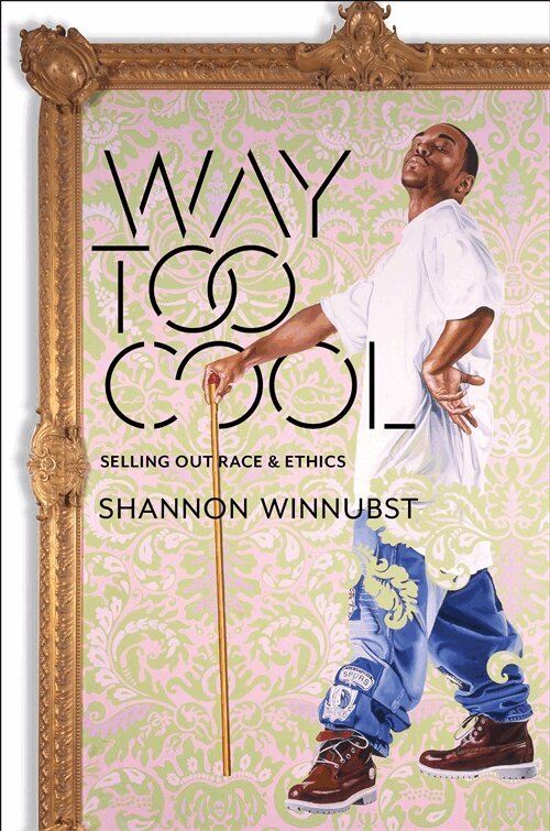 Shannon Winnubst - Way Too Cool, Häftad. Tillgänglighet: Lägg i varukorg