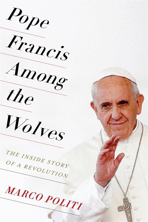 Marco Politi - Pope Francis Among the Wolves, Inbunden. Tillgänglighet: Lägg i varukorg