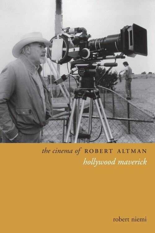 Robert Niemi - Cinema of Robert Altman, Inbunden. Tillgänglighet: Lägg i varukorg