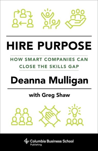 Deanna Mulligan, Greg Shaw - Hire Purpose, Inbunden
