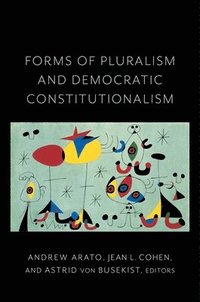 Forms of Pluralism and Democratic Constitutionalism