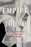 An Empire of Touch