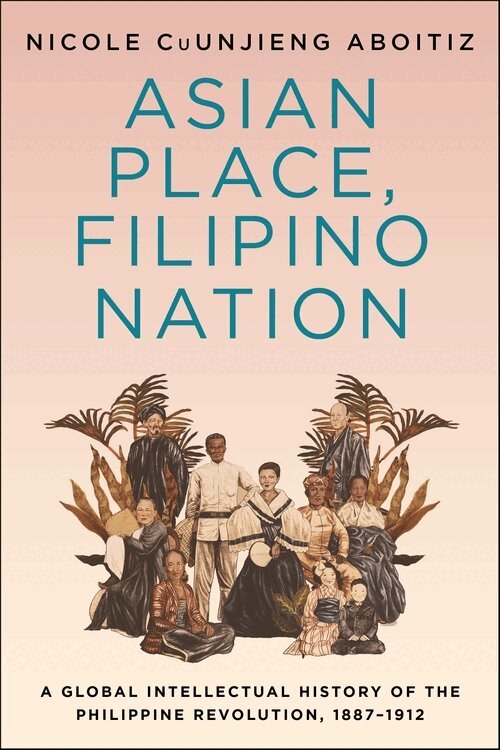 Nicole Cuunjieng Aboitiz - Asian Place, Filipino Nation, Inbunden