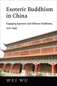 Esoteric Buddhism in China