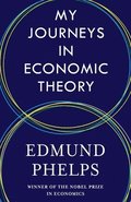 My Journeys in Economic Theory