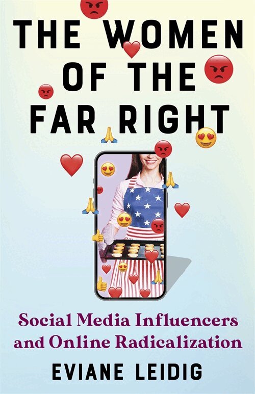 Eviane Leidig - The Women of the Far Right, Häftad