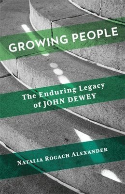 Natalia Rogach Alexander - Growing People, Inbunden. Tillgänglighet: Lägg i varukorg