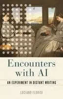 Luciano Floridi - Encounters with AI, Inbunden. Tillgänglighet: Kommande