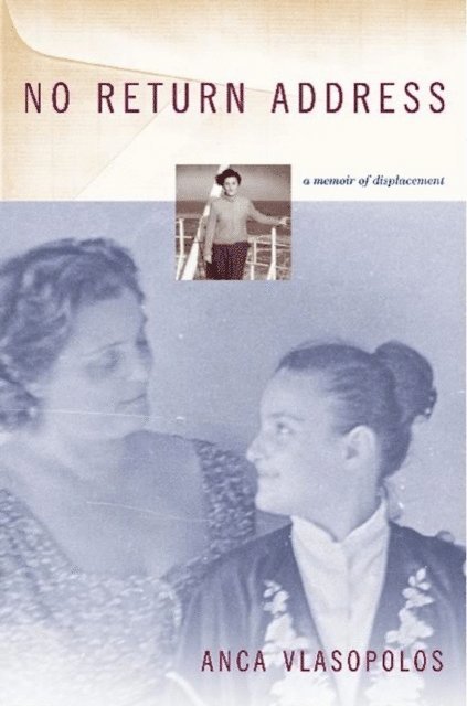 Anca Vlasopolos - No Return Address, E-bok