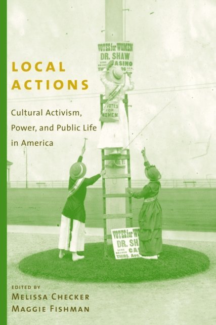 Maggie Fishman, Melissa Checker - Local Actions, E-bok