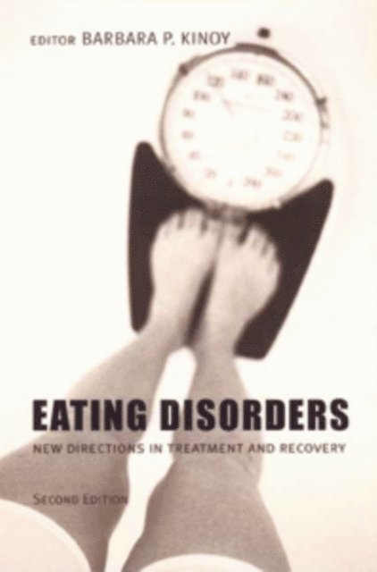Barbara P. Kinoy - Eating Disorders, E-bok