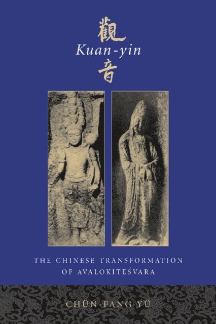 Chün-fang Yü - Kuan-yin, E-bok
