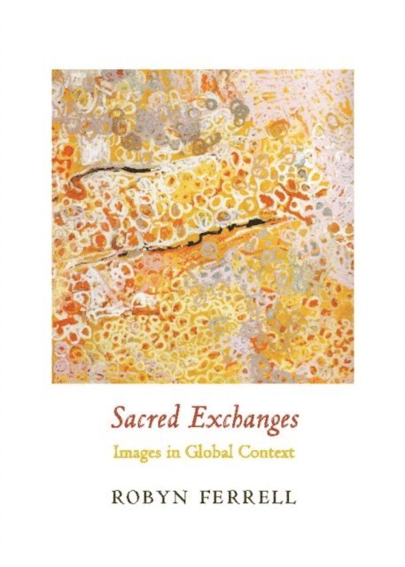 Robyn Ferrell - Sacred Exchanges, E-bok