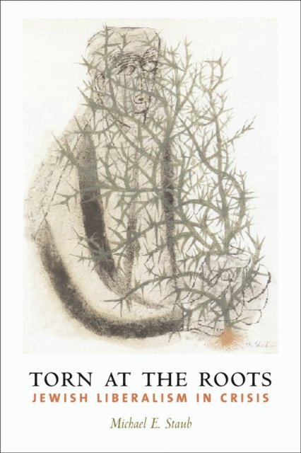 Michael E. Staub - Torn at the Roots, E-bok