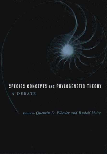 Quentin Wheeler, Rudolf Meier - Species Concepts and Phylogenetic Theory, E-bok