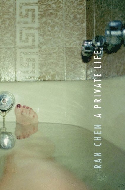 Ran Chen - Private Life, E-bok