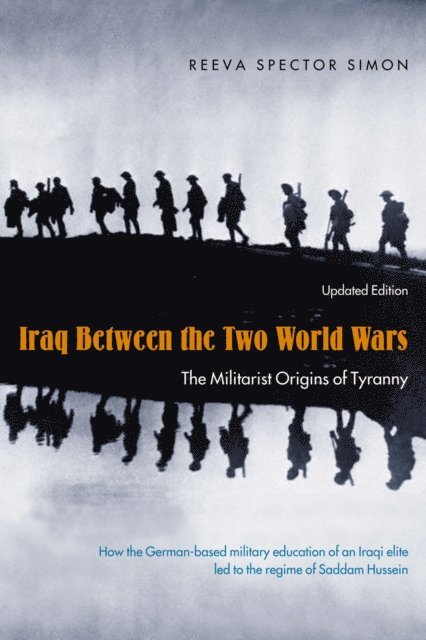 Reeva Spector Simon - Iraq Between the Two World Wars, E-bok