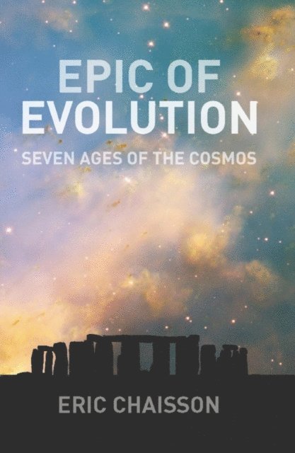 Lola Judith Chaisson - Epic of Evolution, E-bok