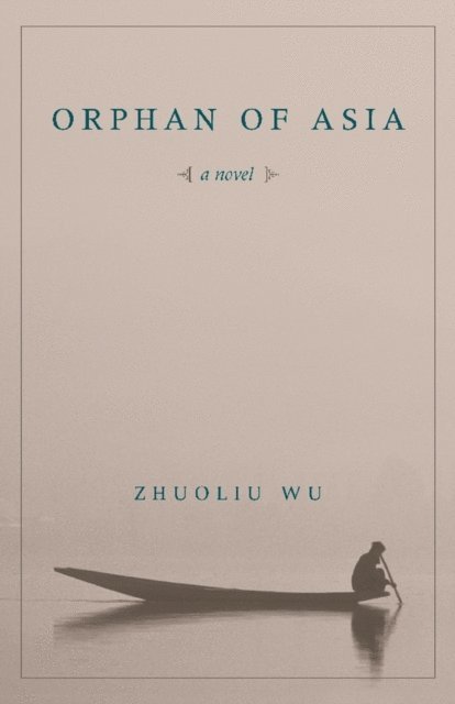 Zhuoliu Wu - Orphan of Asia, E-bok