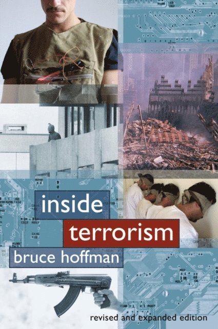 Bruce Hoffman - Inside Terrorism, E-bok