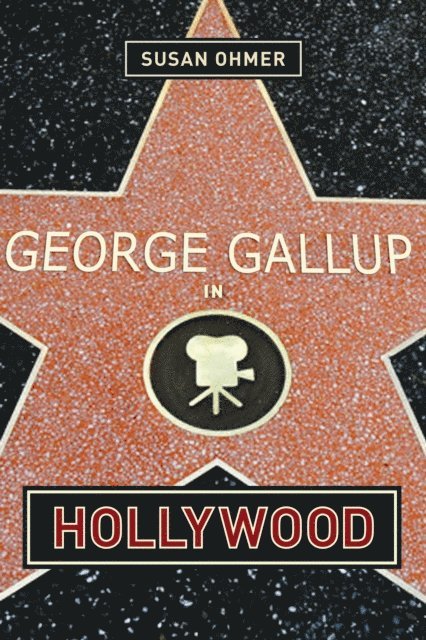 Susan Ohmer - George Gallup in Hollywood, E-bok