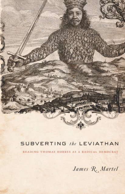 James Martel - Subverting the Leviathan, E-bok