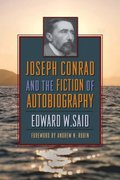 Joseph Conrad and the Fiction of Autobiography