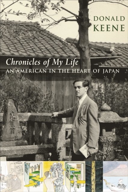 Donald Keene - Chronicles of My Life, E-bok