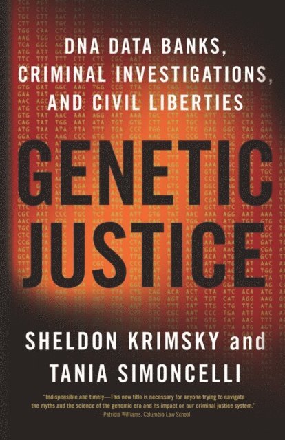 Tania Simoncelli, Sheldon Krimsky - Genetic Justice, E-bok