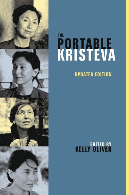 Kelly Oliver - Portable Kristeva, E-bok