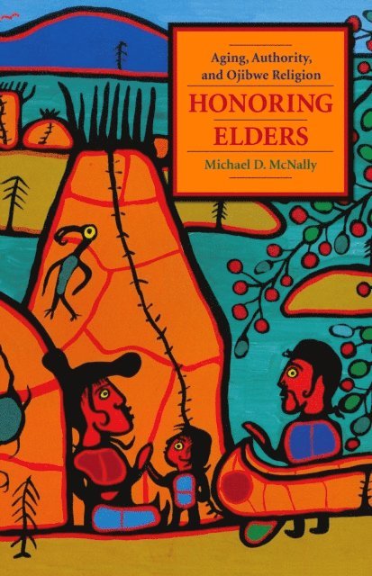 Michael D. McNally - Honoring Elders, E-bok