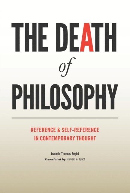 Isabelle Thomas-Fogiel - Death of Philosophy, E-bok