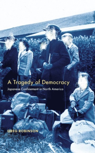 Greg Robinson - Tragedy of Democracy, E-bok