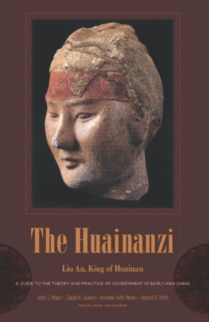 An Liu, John S. Major, Sarah Queen, Andrew Meyer, Harold D. Roth - Huainanzi, E-bok