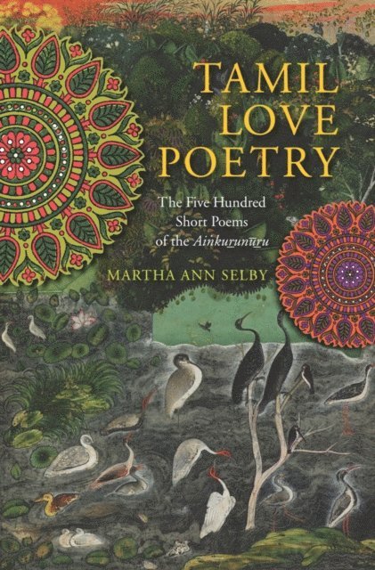Martha Ann Selby - Tamil Love Poetry, E-bok