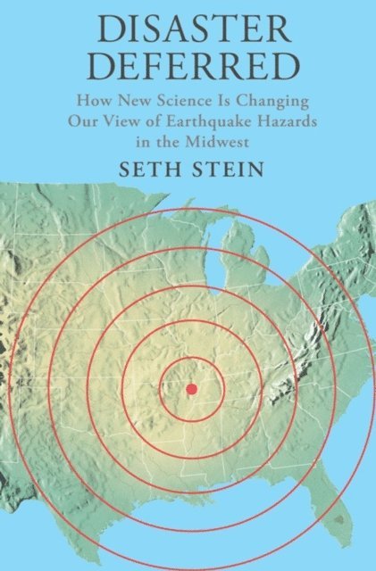Seth Stein - Disaster Deferred, E-bok