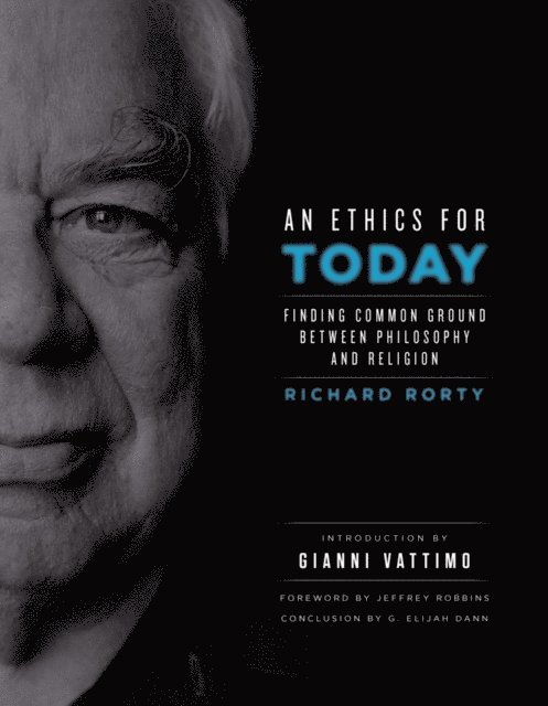 Richard Rorty - Ethics for Today, E-bok