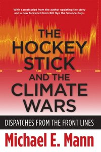 Hockey Stick and the Climate Wars
