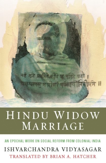 Ishvarchandra Vidyasagar - Hindu Widow Marriage, E-bok