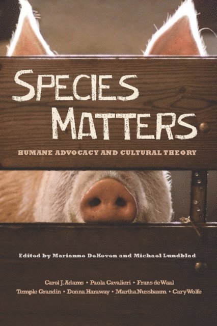 Marianne DeKoven, Michael Lundblad - Species Matters, E-bok