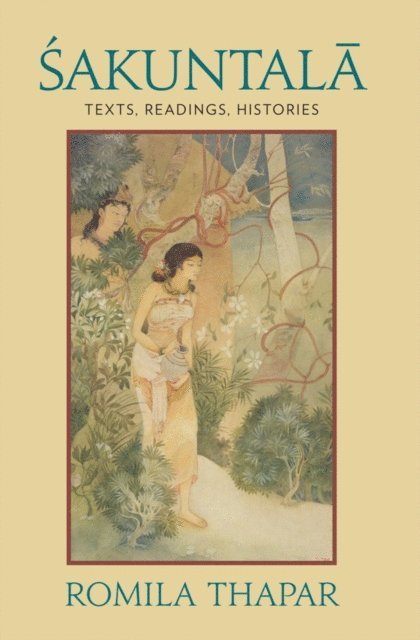 Romila Thapar - Sakuntala, E-bok